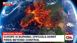 Thumbnail: Europe Is Burning — Officials Admit the Fires Are Beyond Control