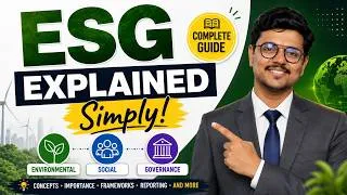Thumbnail: ESG Explained Simply: A Complete Guide for Environmental, Social & Governance
