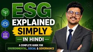 Thumbnail: ESG Explained Simply in Hindi: A Complete Guide for Environmental, Social & Governance