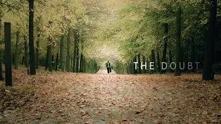 Thumbnail: The Doubt - Short Film