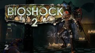 Thumbnail: Big Sister Couldn't Stop Me | Bioshock 2 Ep. 2
