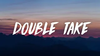 Thumbnail: dhruv - double take (Lyrics)