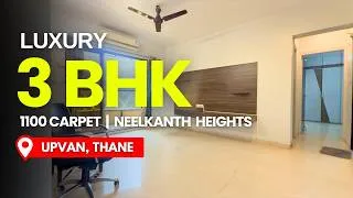 Thumbnail: 1100 Carpet 3 BHK Flat in Neelkanth Heights, Upvan Thane | Higher Floor | Garden & Hill View