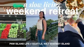 Thumbnail: PNW ISLAND LIFE slow living weekend on Whidbey Island | farm fresh ingredients & being in nature