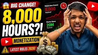 Thumbnail: YouTube Monetization BIG CHANGE 2026! 😱 8,000 Watch Hours + 20M Shorts Views? | Latest Rules