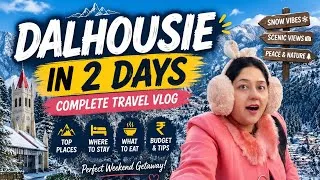 Thumbnail: Dalhousie in 2 Days 🏔️ | Complete Itinerary, Places to Visit, Stay, Food & Budget| Travel Guide 2026
