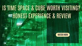 Thumbnail: Is Time Space & Cube Worth Visiting? Honest Experience & Review | Time Space & Cube Vlog 