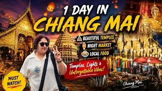 Thumbnail: A Day in Chiang Mai | 1 day Itenary | Temple & Night Bazar Explore| Chiang Mai 2026 