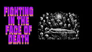 Thumbnail: Fighting in the Face of Death