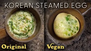 Thumbnail: KOREAN STEAMED EGGS ♨️ Fast & Easy! Original VERSUS Vegan