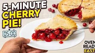 Thumbnail: 5-Minute Cherry Pie (Oven Ready FAST)