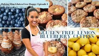 Thumbnail: How to Make Gluten Free Lemon Blueberry 'Cuffins' | Baking Him Gluten Free Happy Ep. 1