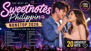 Thumbnail: SWEETNOTES Nonstop 2026 💕 Sweetnotes Best Songs Live 2026 | Hango sa inspirasyon ng OPM