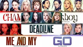 Thumbnail: [FULL ALBUM LYRICS/앨범 노래모음 가사] BLACKPINK 블랙핑크- DEADLINE / PLAYLIST
