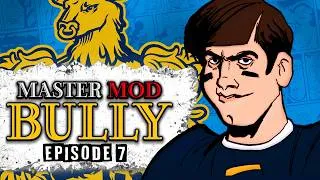 Thumbnail: The Paddle & Earnest's INSANE Boss Fight (BULLY Master Mod — Episode 7)
