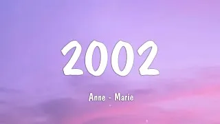 Thumbnail: Anne-Marie - 2002 ( Lyrics )