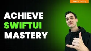 Thumbnail: Achieve SwiftUI Mastery