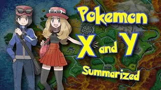 Thumbnail: Pokemon: X & Y | Main Story Summarized
