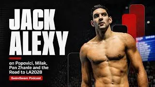 Thumbnail: Jack Alexy on Popovici, Milak, Pan Zhanle and the Road to LA2028