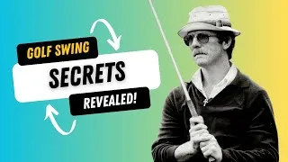 Thumbnail: Secrets of the Golf Swing Revealed!