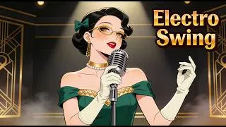 Thumbnail: ELECTRO SWING - WEEKEND DANCING MIX