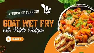Thumbnail: Potato Wedges with Tender Goat Wet Fry