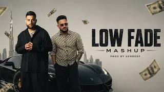 Thumbnail: Low Fade Mashup | Karan Aujla | Cheema Y | Areh So Jhde | Wavy | Trending Mashup | Sxndeep