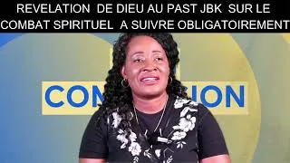 Thumbnail: REVELATION SPECIALE DE DIEU AU PAST JBK SUR LE COMBAT SPIRITUEL