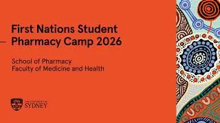 Thumbnail: Sydney Pharmacy School First Nations Student Camp 2026