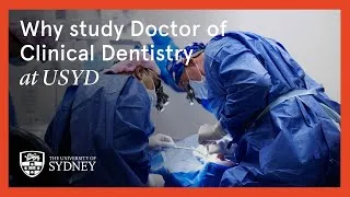 Thumbnail: Why study a Doctor of Clinical Dentistry at Sydney