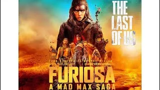 Thumbnail: FURIOSA: A MAD MAX SAGA - THE LAST OF US TEASER STYLE (4k)