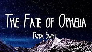 Thumbnail: Taylor Swift - The Fate of Ophelia (Lyrics)