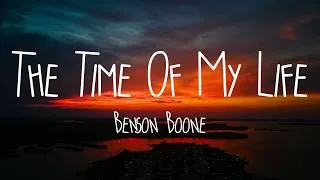 Thumbnail: Benson Boone - The Time Of My Life (Lyrics)