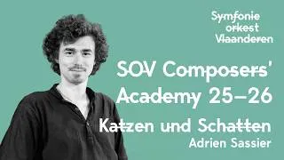 Thumbnail: SOV Composers' Academy Adrien Sassier - Katzen und Schatten
