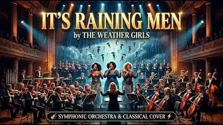 Thumbnail: It's Raining Men - The Weather Girls | Symphonic Orchestra Cover