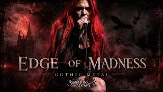 Thumbnail: Edge of Madness | Gothic Metal | Symphonic Shadows | Official Music Video