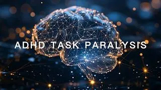 Thumbnail: ADHD Task Paralysis — Start One Task Without Overthinking (3 Hours)