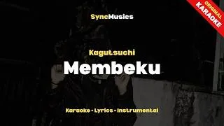 Thumbnail: Kagutsuchi - Membeku | Karaoke - Lirik - Instrumental