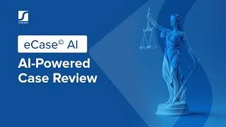 Thumbnail: eCase© AI: AI-Powered Case Review
