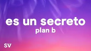 Thumbnail: Plan B - Es Un Secreto (Letra/Lyrics)