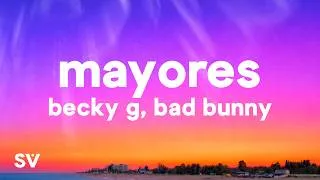 Thumbnail: Becky G, Bad Bunny - Mayores (Letra/Lyrics)