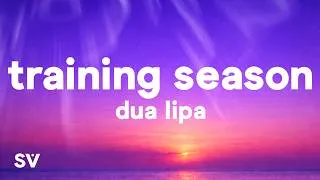 Thumbnail: Dua Lipa - Training Season (Lyrics)