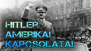 Thumbnail: Hitler amerikai kapcsolatai