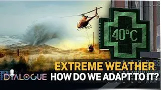 Thumbnail: 2026 extreme weather: How can we adapt to a new climate reality?