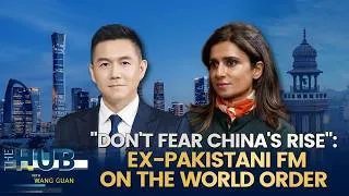 Thumbnail: "Don't fear China's rise": Ex-Pakistani FM on the world order