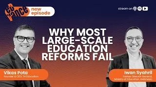 Thumbnail: Why Most Large-Scale Education Reforms Fail | Dr Iwan Syahril