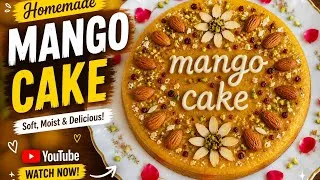 Thumbnail: 🥭 Soft & Delicious Mango Cake Recipe | Easy Homemade Mango Cake#viral #youtubeshorts #trending #food