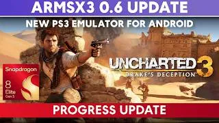 Thumbnail: ARMSX3 v0.6 | Uncharted 3 PS3 Emulator on Android | Snapdragon 8 Elite Gen 5