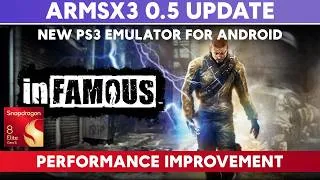 Thumbnail: ARMSX3 0.5 | INFAMOUS (PS3) ANDROID GAMEPLAY | PS3 Emulation on Android PERFORMANCE IMPROVEMENT