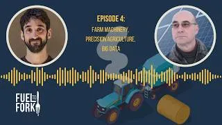 Thumbnail: Fuel to Fork: Farm Machinery, Precision Agriculture, Big Data (Episode 4)